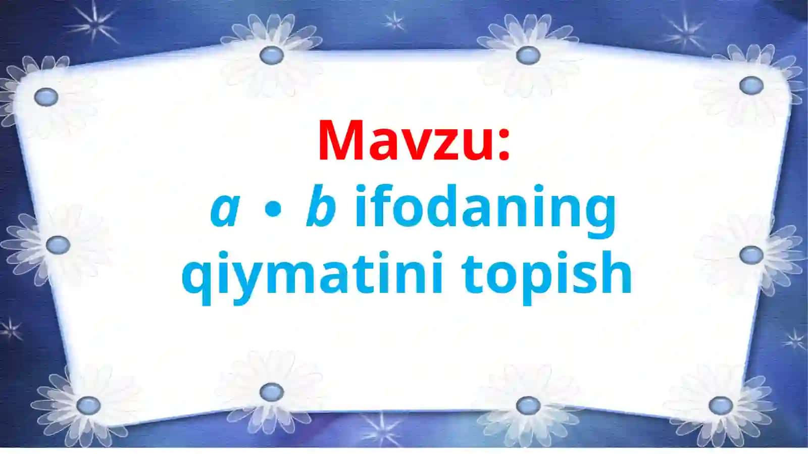 3-sinf matematika fanidan ta'lim 2