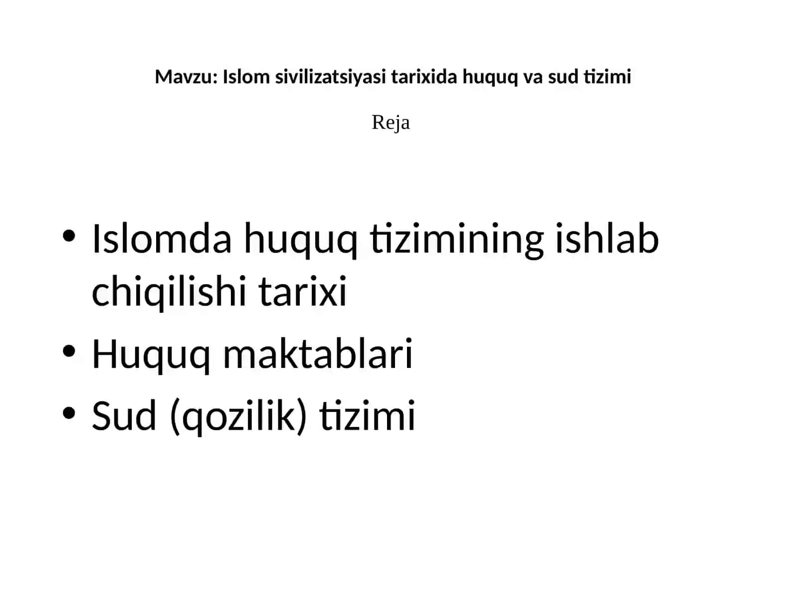 Islom sivilizatsiyasi tarixida huquq va sud tizimi 2