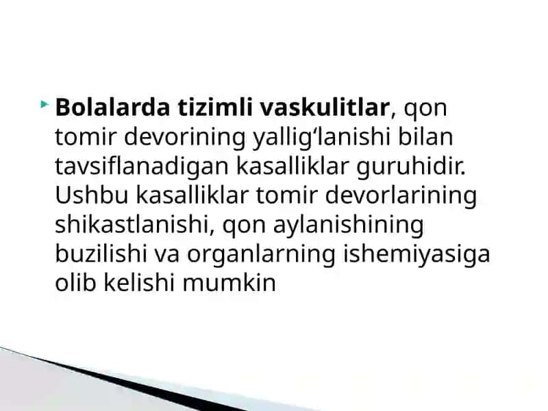 Bolalarda tizimli vaskulitlar 2