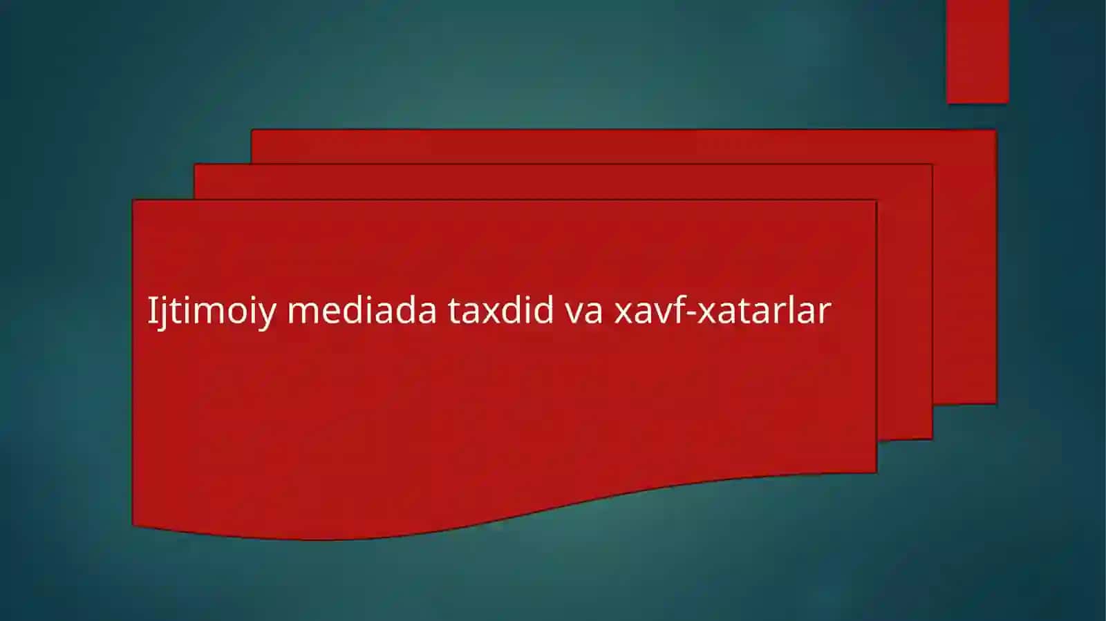 Ijtimoiy Mediada taxdid va xavf-xatarlar 2