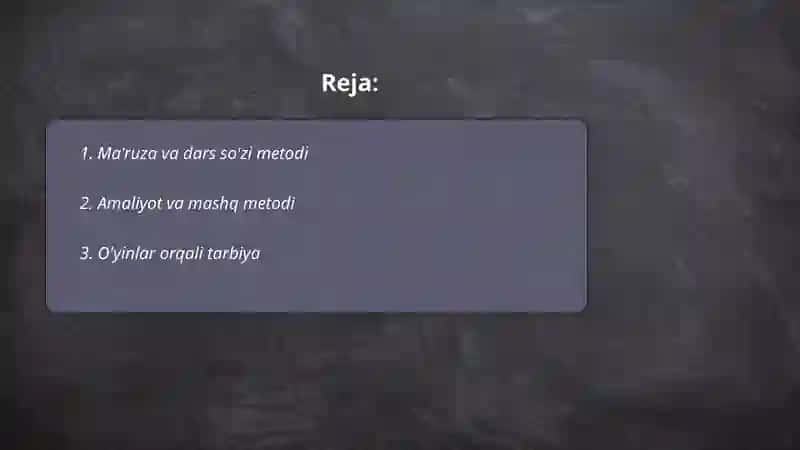 Tarbiyaning umumiy metodlari 2
