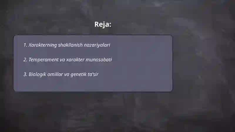 Xarakterning shakllanishi 2