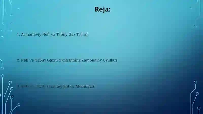Zamonaviy Neft va Tabiiy Gaz Ta'limi 2