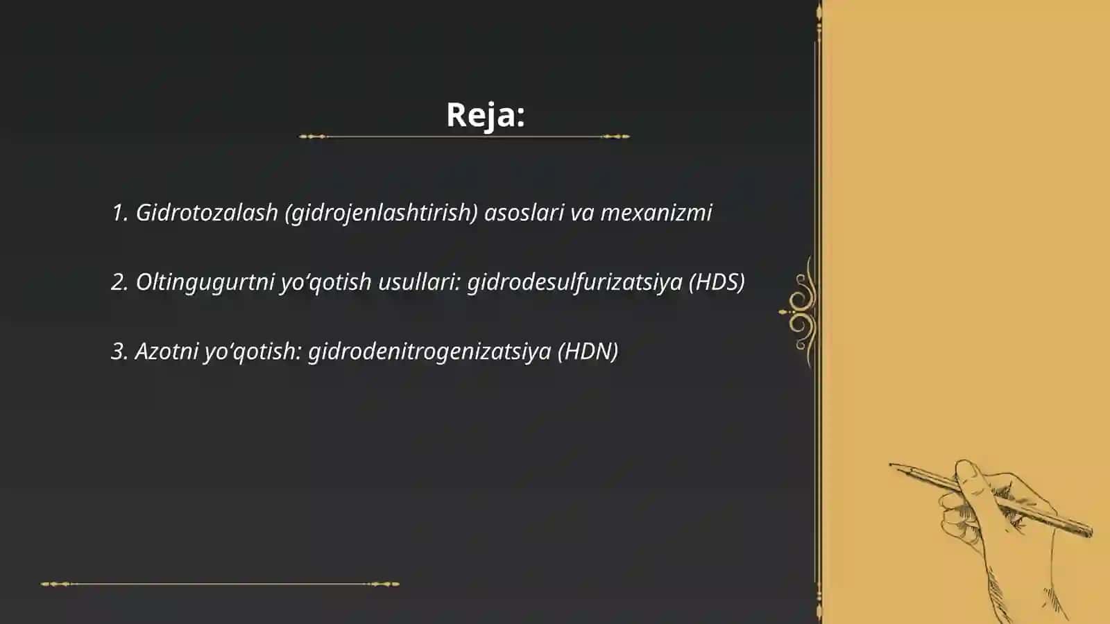 Gidrotozalash. Oltingugurt va boshqa aralashmalarni yo'qotish 2