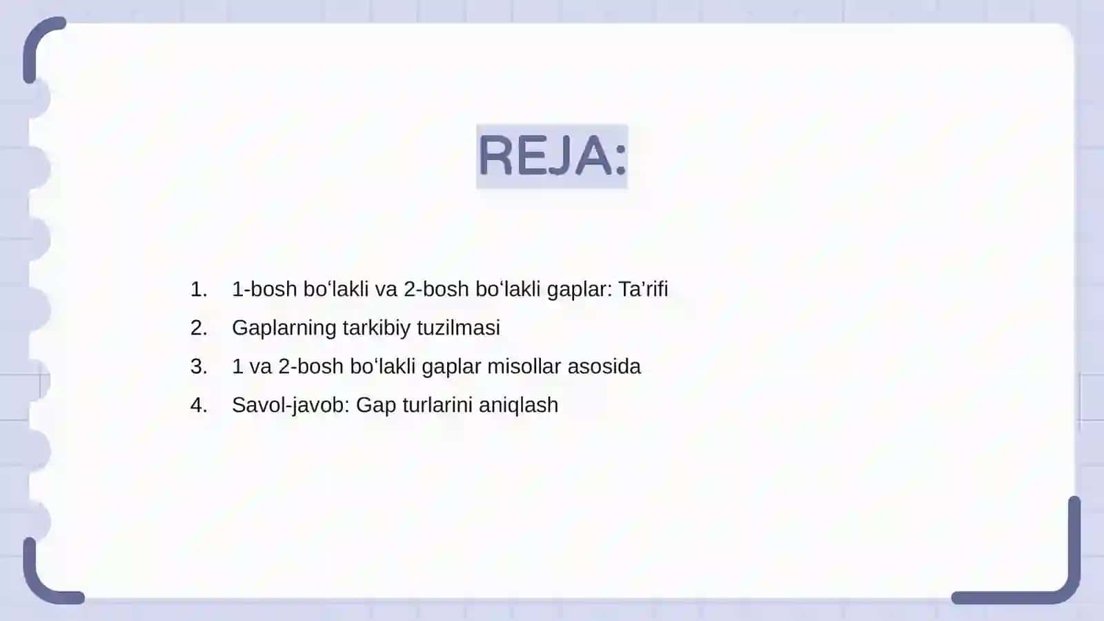 1-bosh boʻlakli va ikki bosh bo`lakli gaplar 2