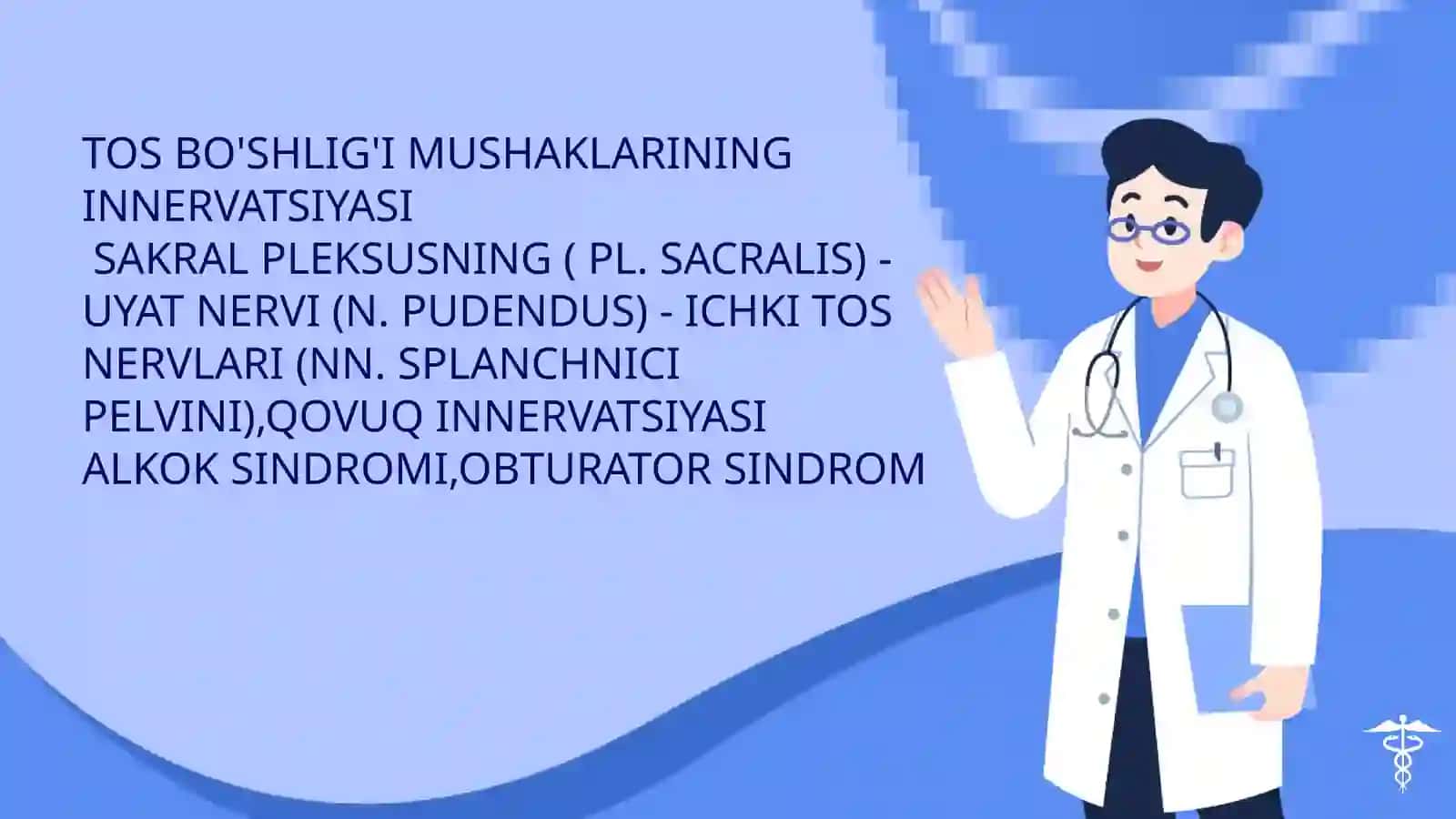 TOS ORGANLARI INNERVATSIYASI VA BUZILISH SINDROMLARI 2