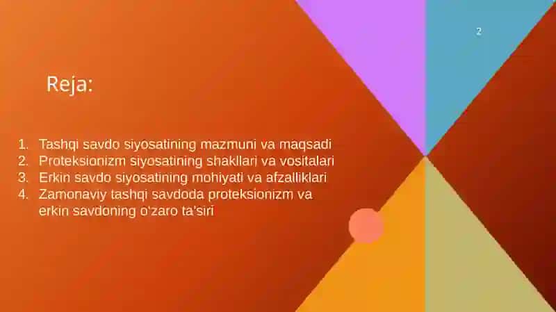 Tashqi savdo siyosati: proteksionizm va erkin savdo 2