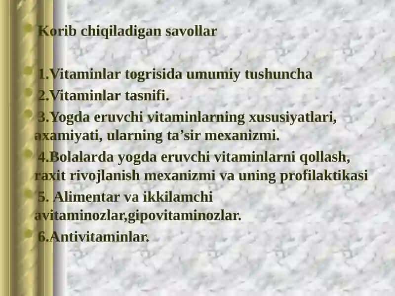 Vitaminlar, ularning  organizmdagi funksiyalari 2