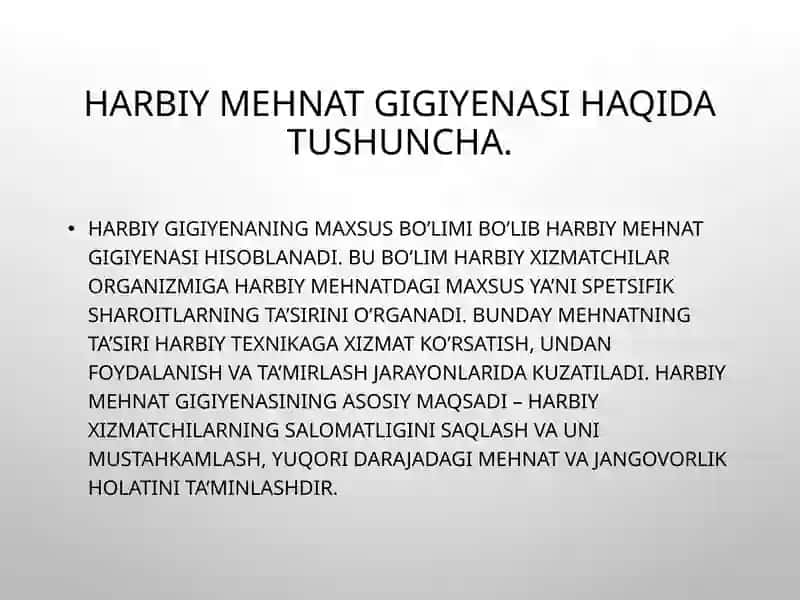 Harbiy mehnat gigiyenasi 2