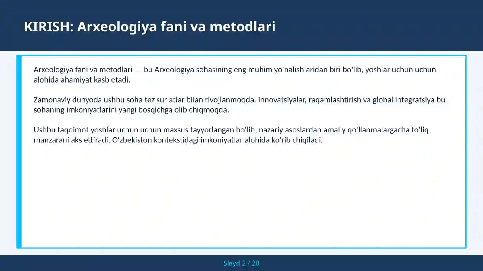 ARXEOLOGIYA FANI VA METODLARI 2