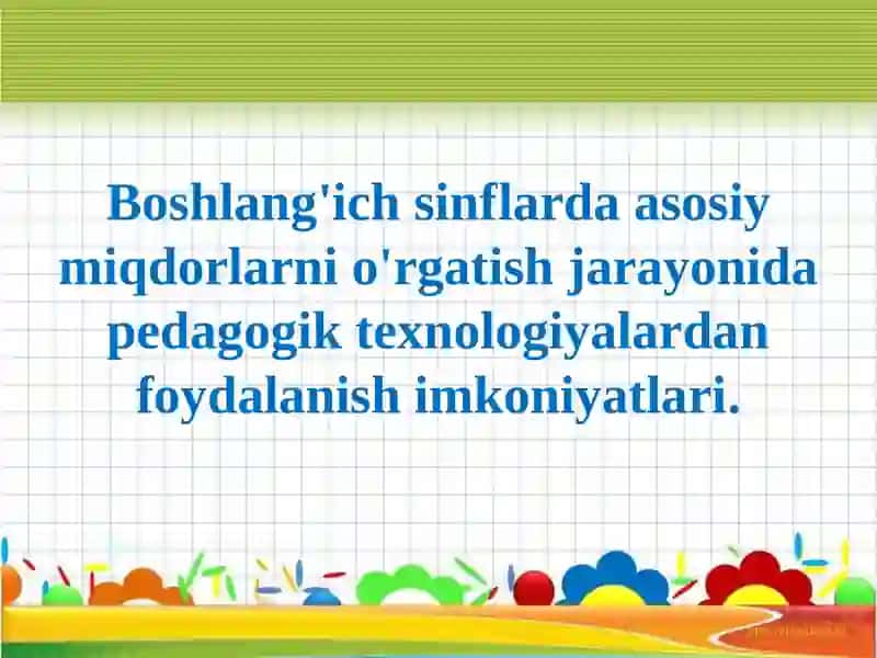 Matematikadagi pedagogik texnologiyalar 2