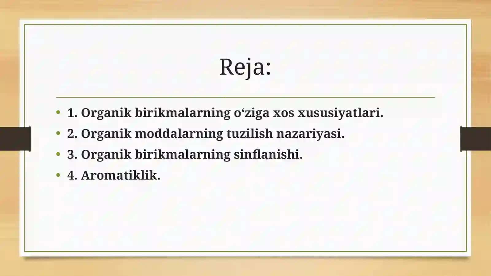 Organik birikmalarning tuzilish nazariyasi. Ta’sirlanish, aromatiklik 2