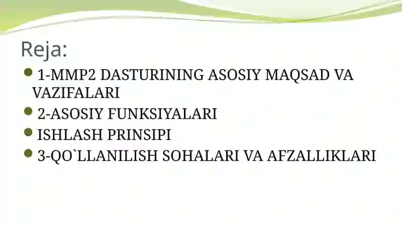 Mmp2 dasturining asosiy maqsad va vazifalari 2