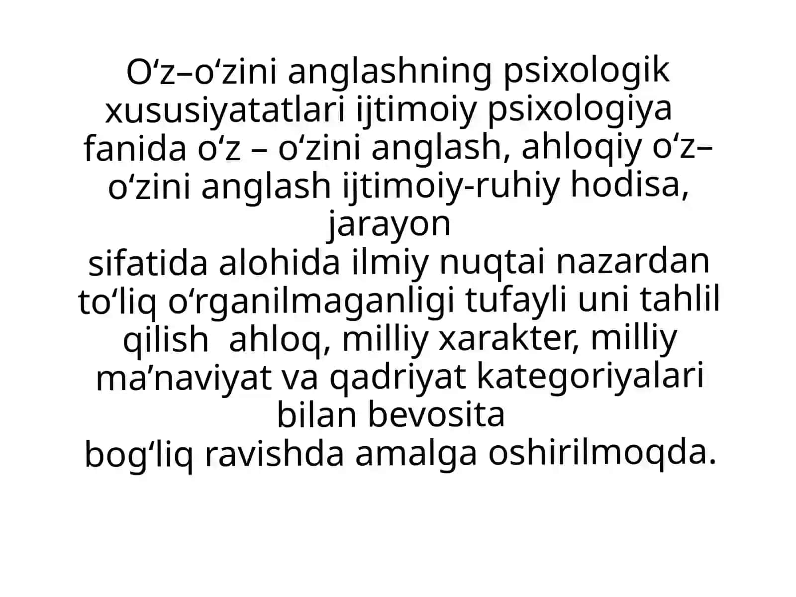 Oʻz-oʻzini anglash psixologik muammosi 2
