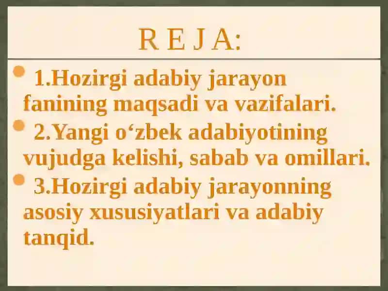Hozirgi adabiy jarayon fanining maqsadi va vazifalari 2
