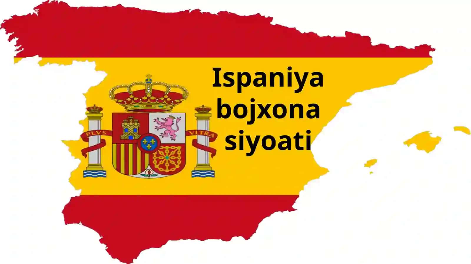 Ispaniya iqtisodiyoti va jahon pozitsiyasi 2