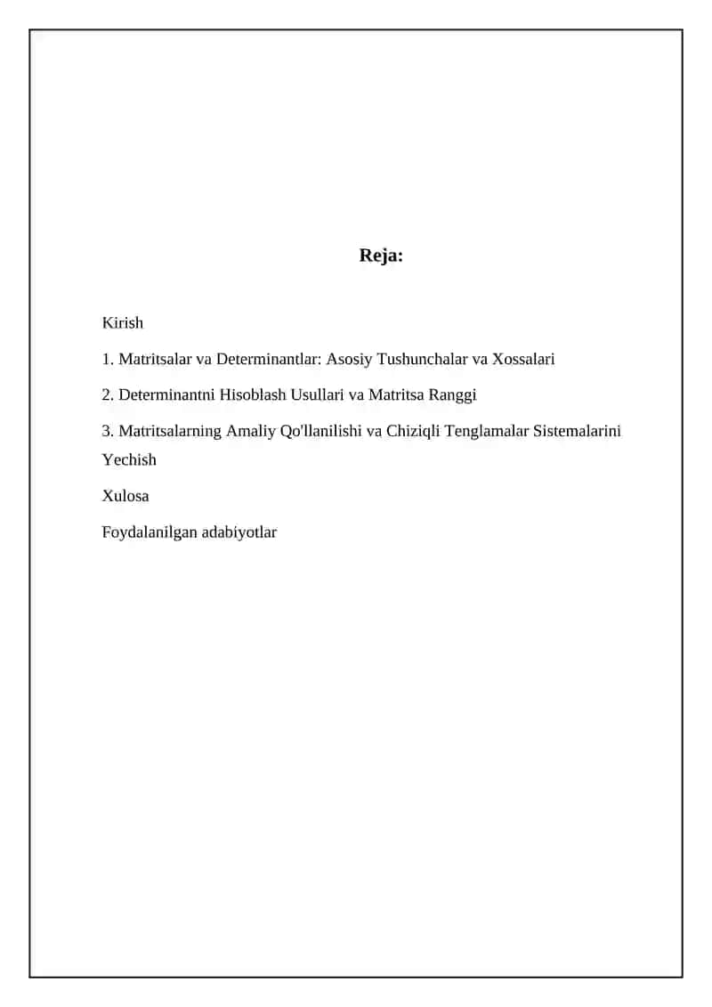 Matritsalar va Determinantlar: Asosiy Tushunchalar va Xossalari 2