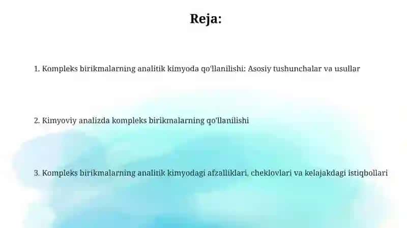 Kompleks birikmalarning kimyoviy analizi 2