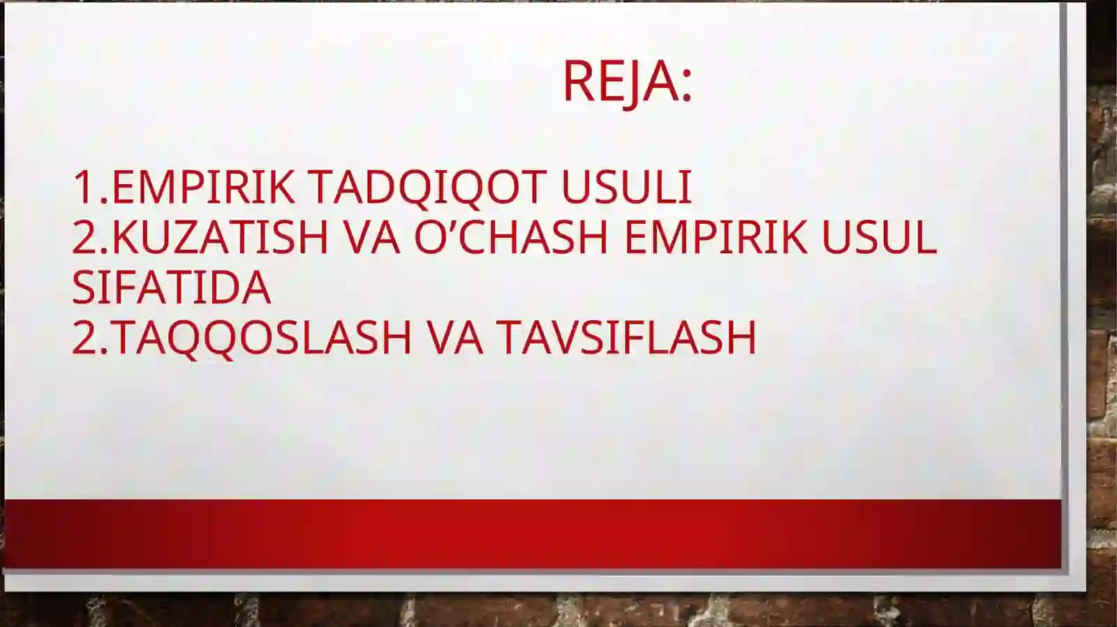 EMPIRIK TADQIQOT USULLARI 2