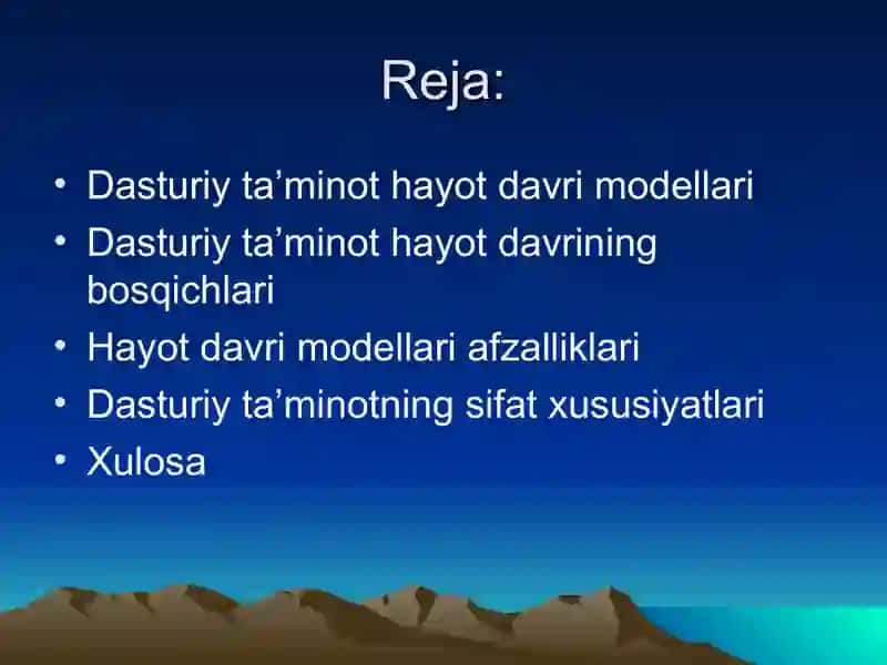 Dasturiy ta’minotning hayot davrining bosqichlari 2