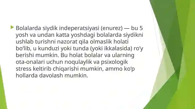 Bolalardagi siydik tuta olmaslik (enurez) 2