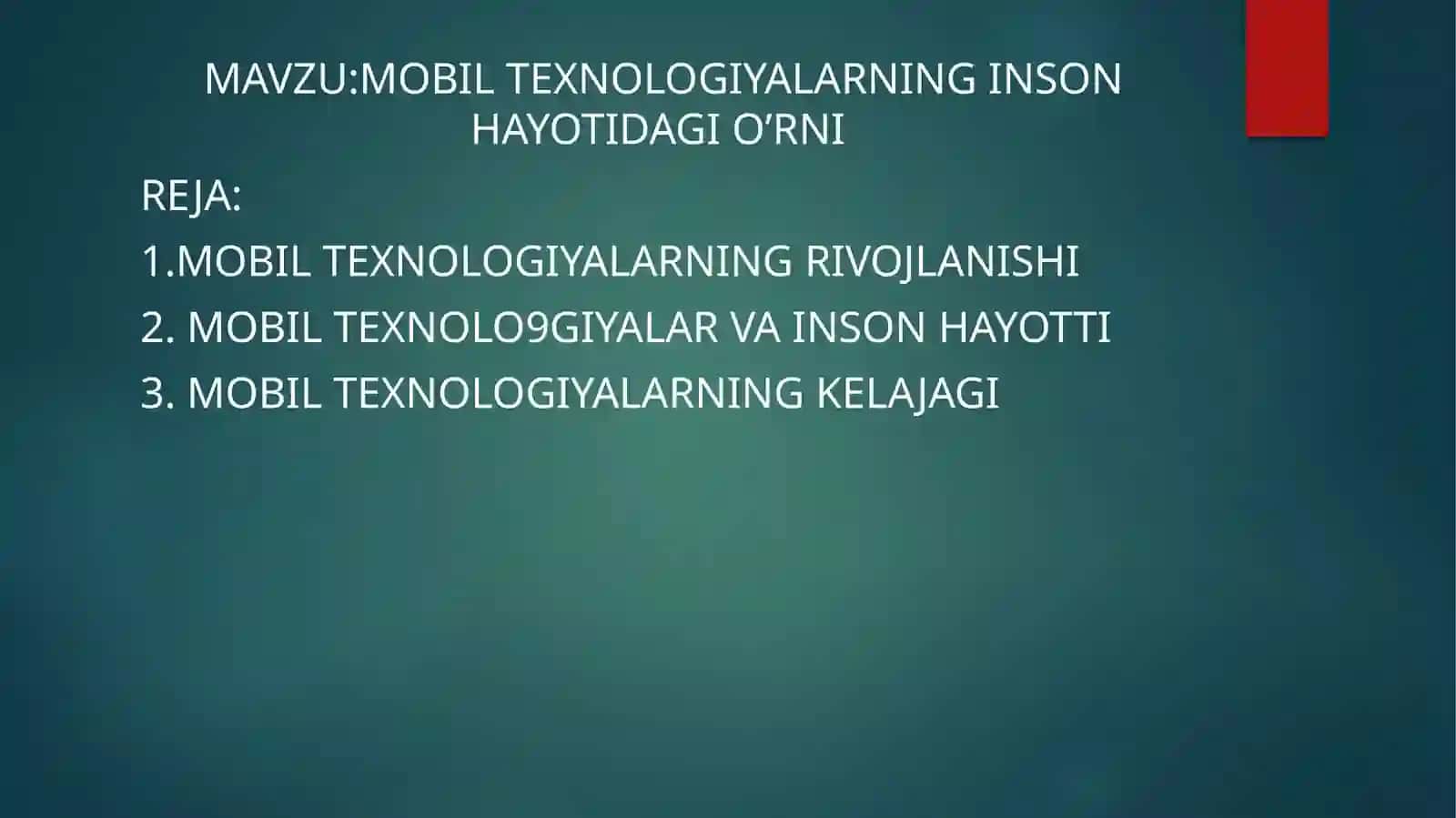 MOBIL TEXNOLOGIYALAR RIVOJLANISHI 2