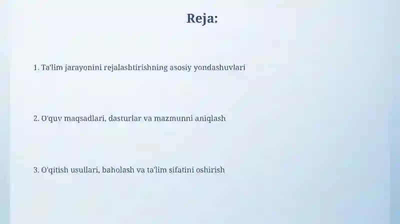 O'quv jarayonini rejalashtirishga nisbatan yondashuvlar 2