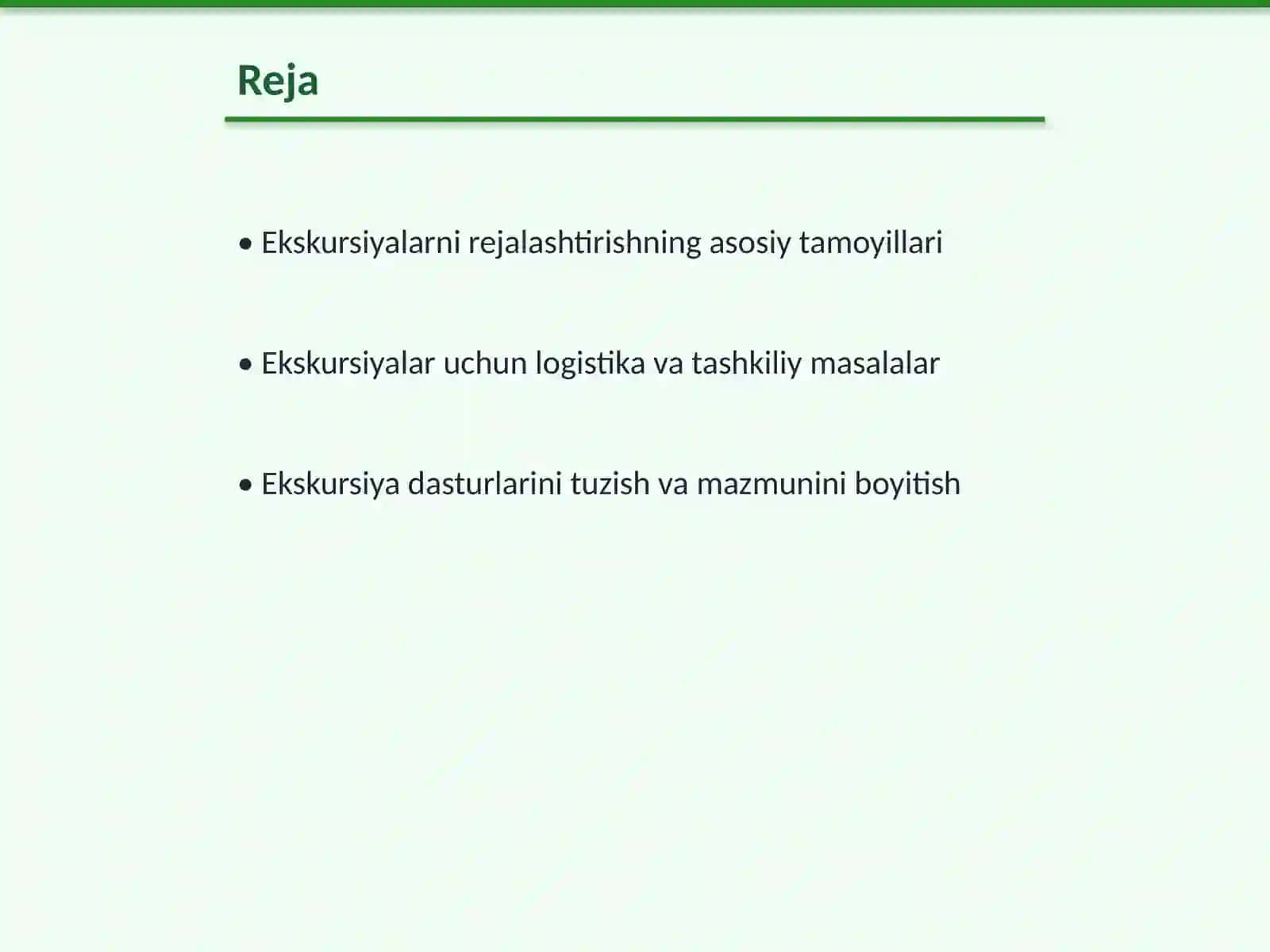 Ekskursiyalarni tashkil etish va o'tkazish metodikasi 2