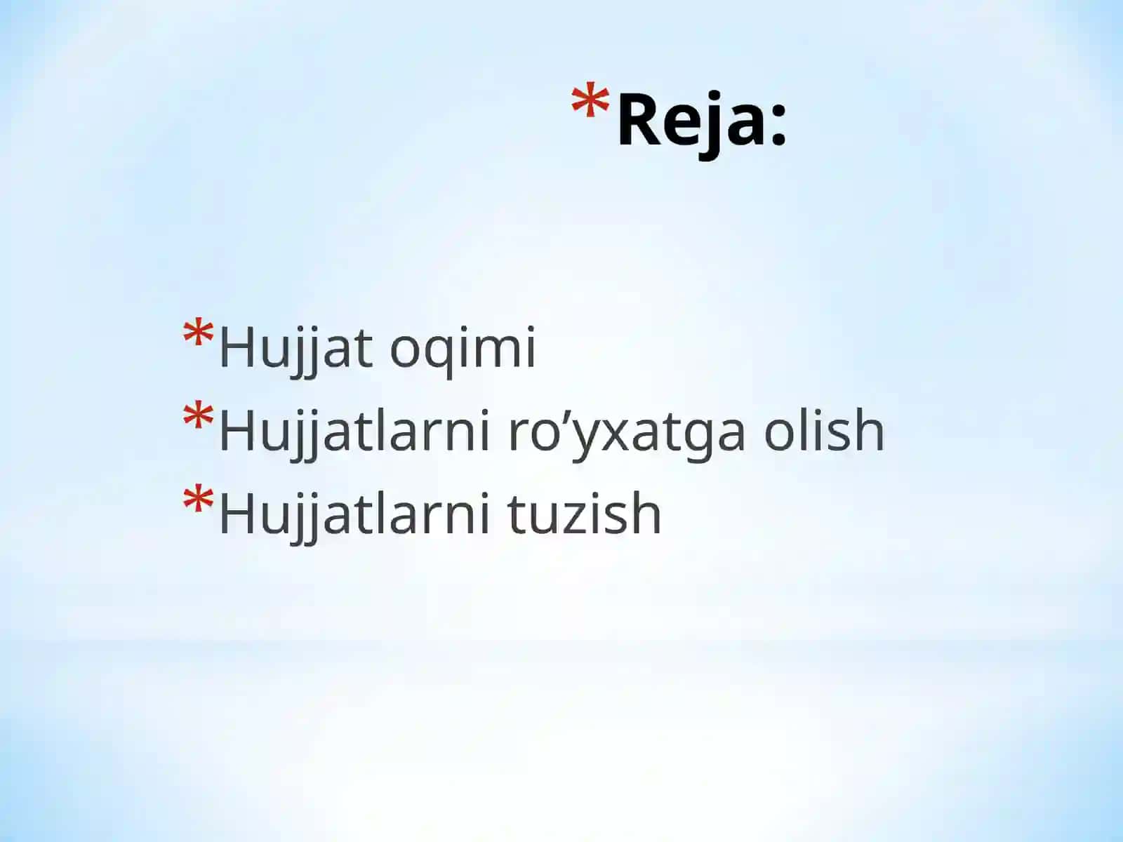 Hujjatlar ustida ishlash tartibi 2