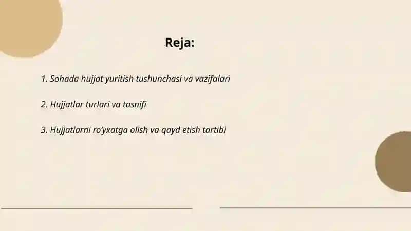 Sohada hujjat yuritish asoslari 2