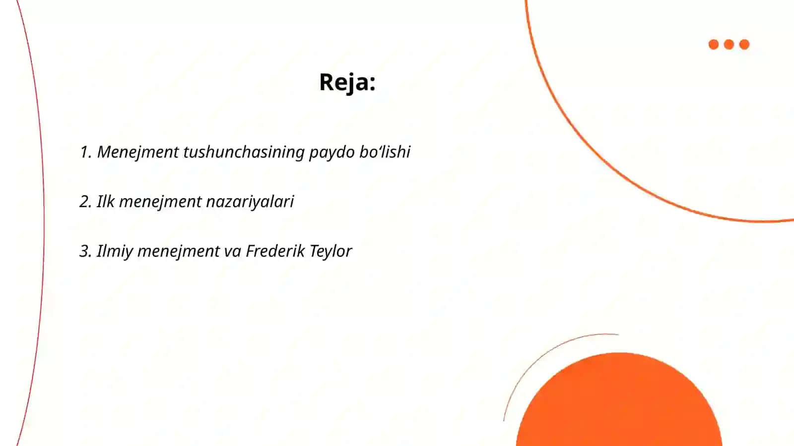 Menejmentning rivojlanish tarixi va hozirgi holati 2