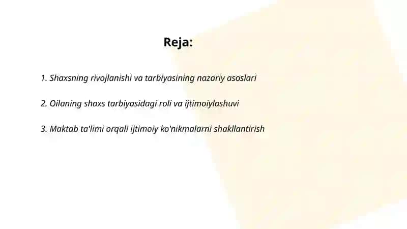 Shaxsning rivojlanishi va tarbiyasining nazariy asoslari 2