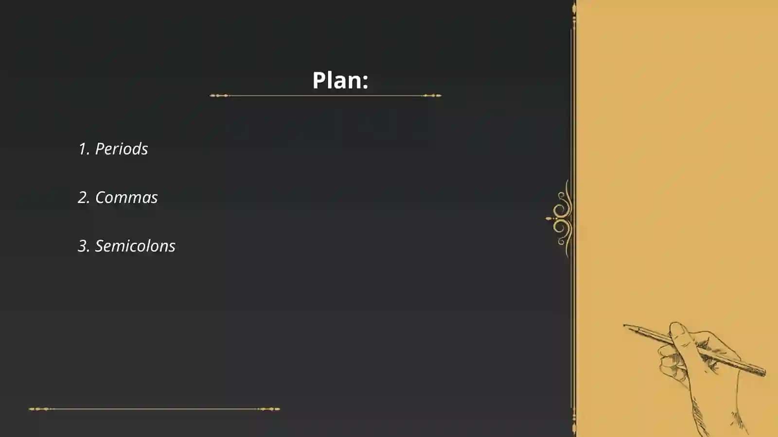Learning the rules of punctuation 2
