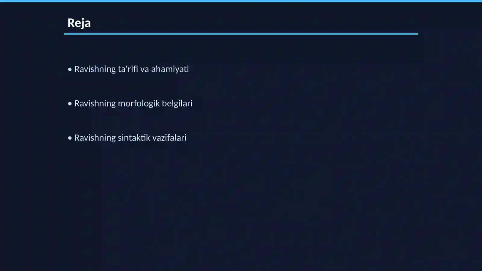 Ravish. Ravishning grammatik ma'nosi,morfologik belgilari va sintaktik vazifasi. Ravishning ma'no turlari 2
