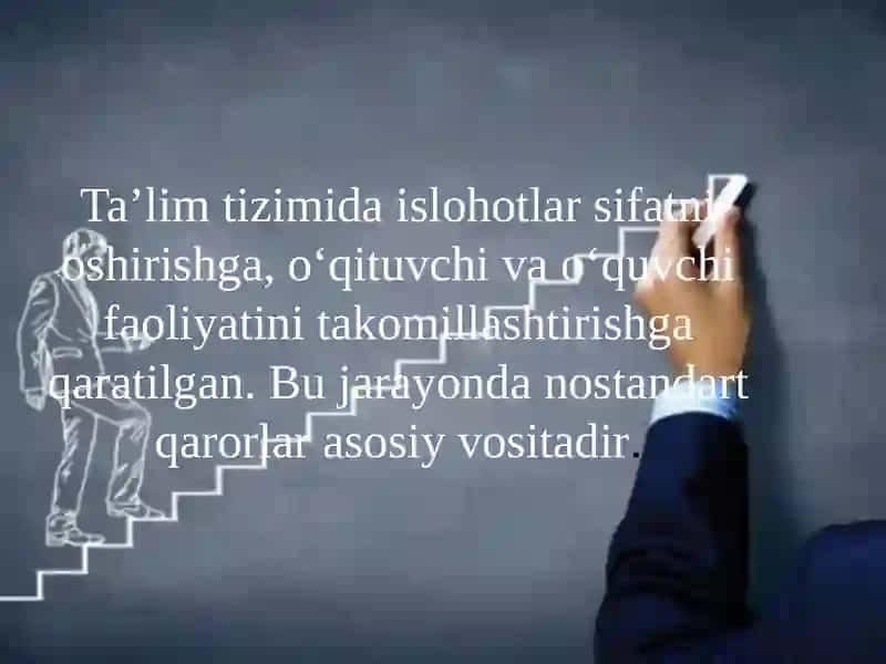 Ta’lim sifati, ochiqlik va samaradorligini oshirishdan standart qarorlar 2