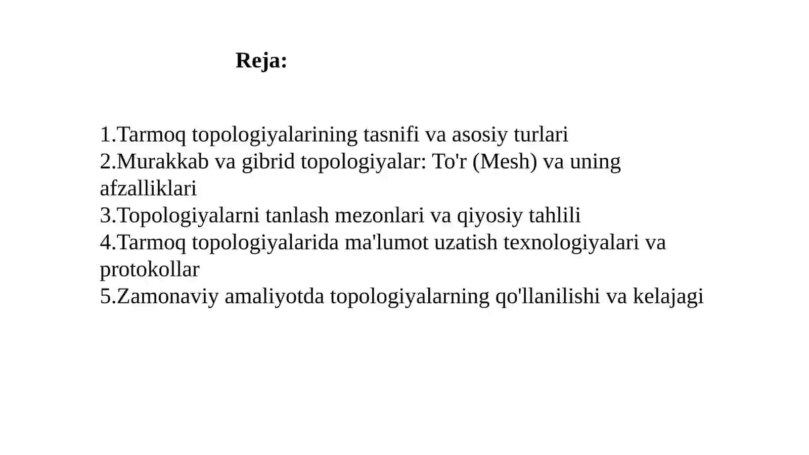 Tarmoq Topologiyalari Shina, Yulduz, Halqa, To'r 2