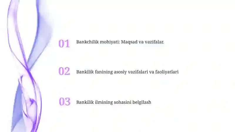 Bank ishi asoslari fanining predmeti maqsadi va vazifalari 2