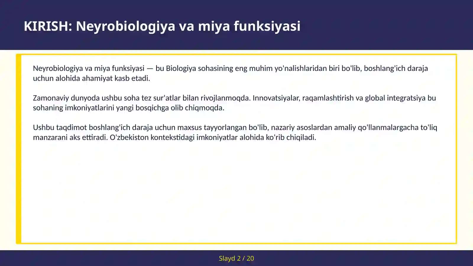 NEYROBIOLOGIYA VA MIYA FUNKSIYASI 2