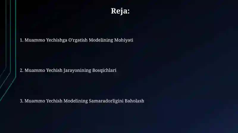 Muammoni hal qilishni o’rganish modeli 2
