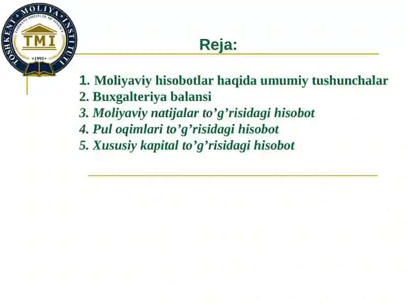 Moliyaviy hisobotlarni tayyorlash. 2