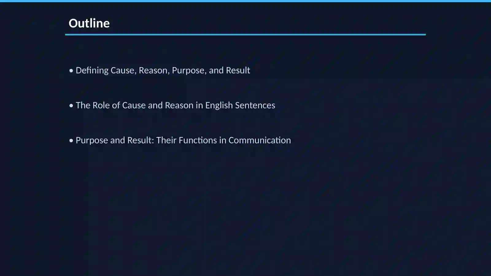 Defining Cause, Reason, Purpose, and Result in English 2