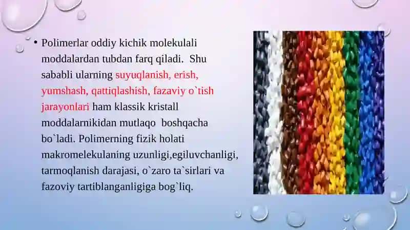 Polimerlarning suyuqlanishi va erishi qonuniyatlari 2