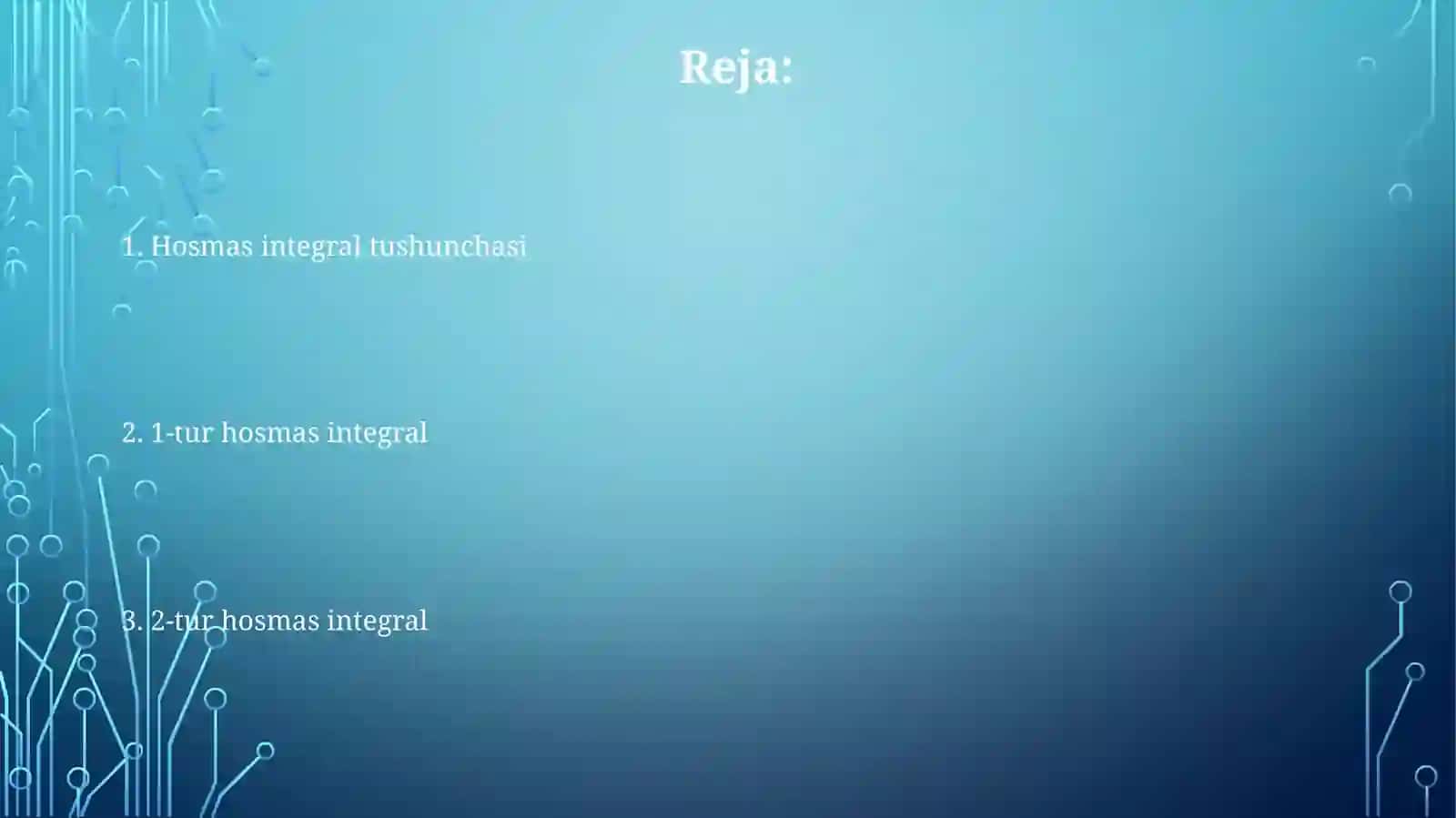 1 va 2 tub hosmas integrallar 2
