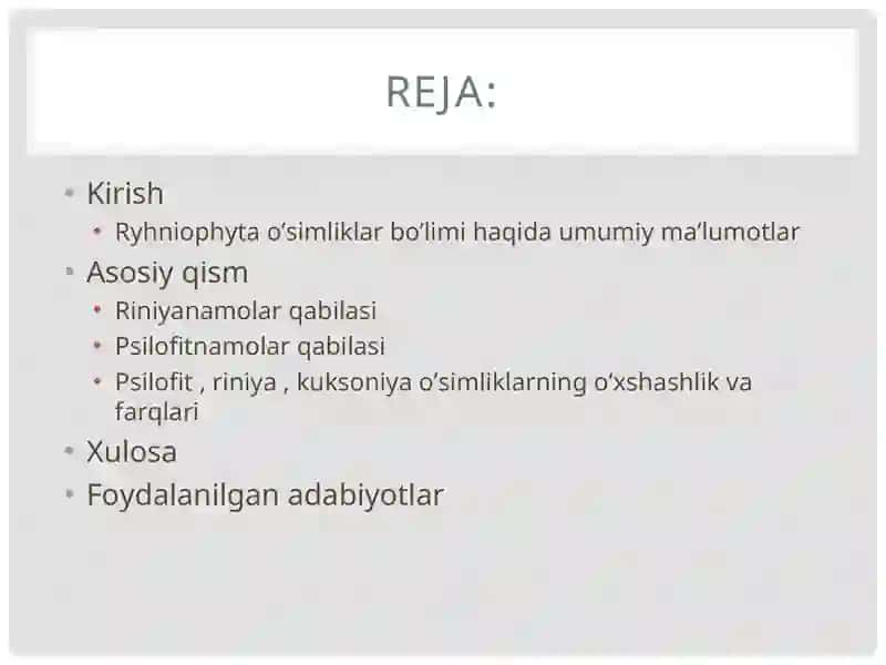 RINIYATOIFA –RYHNIOPHYTA O’SIMLIKLAR BO’LIMI 2