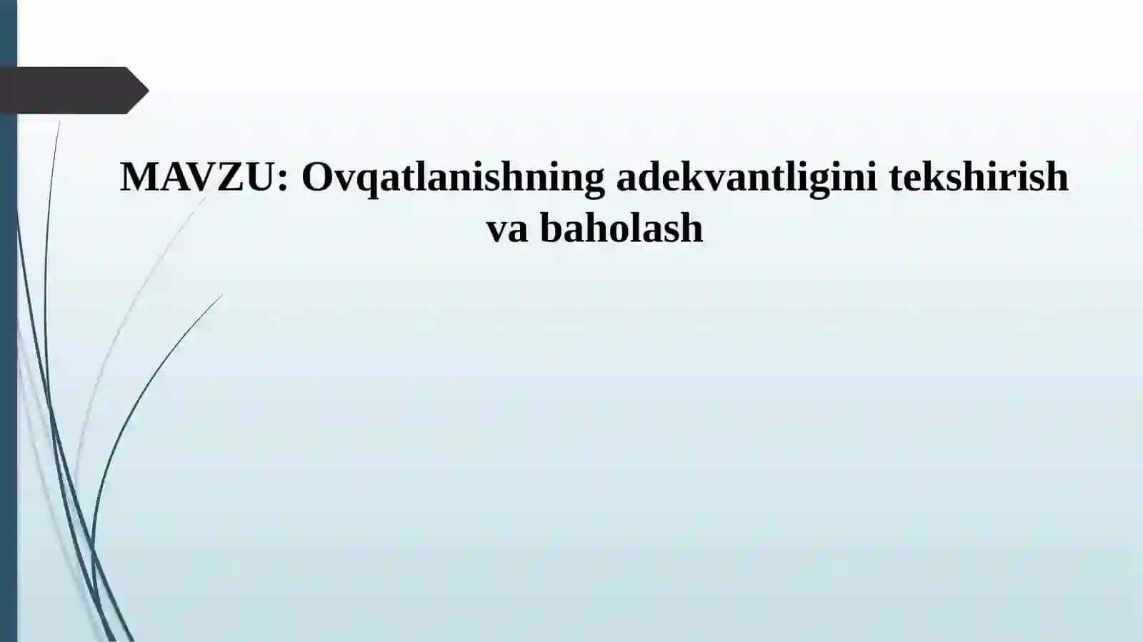 Ovqatlanishning adekvantligini tekshirish va baholash 2