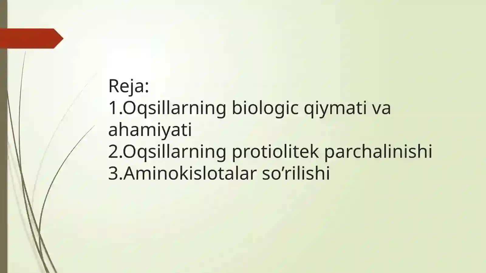 Oqsillarning protiolitek parchalanishi va aminokislotalar soʻrilishi 2