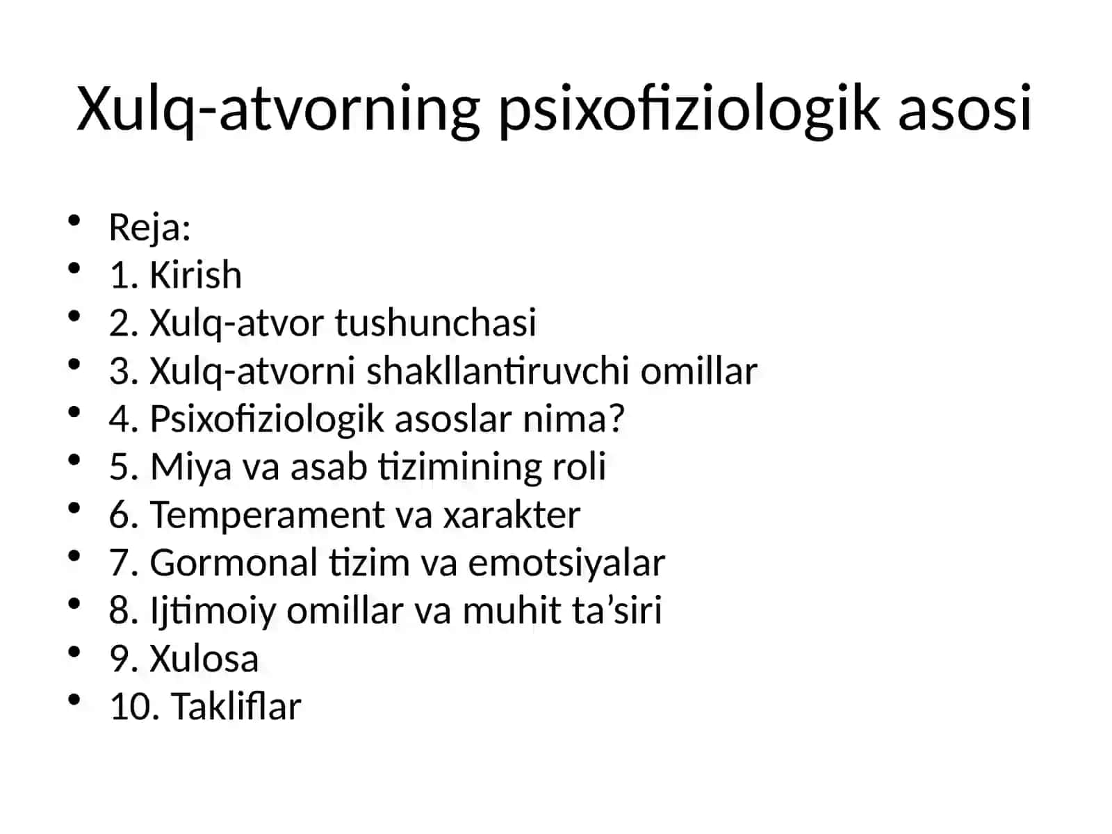 Xulq-atvorning psixofiziologik asosi 2