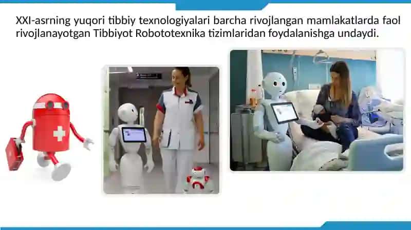 Tibbiyotda Robot Texnologiyalar 2