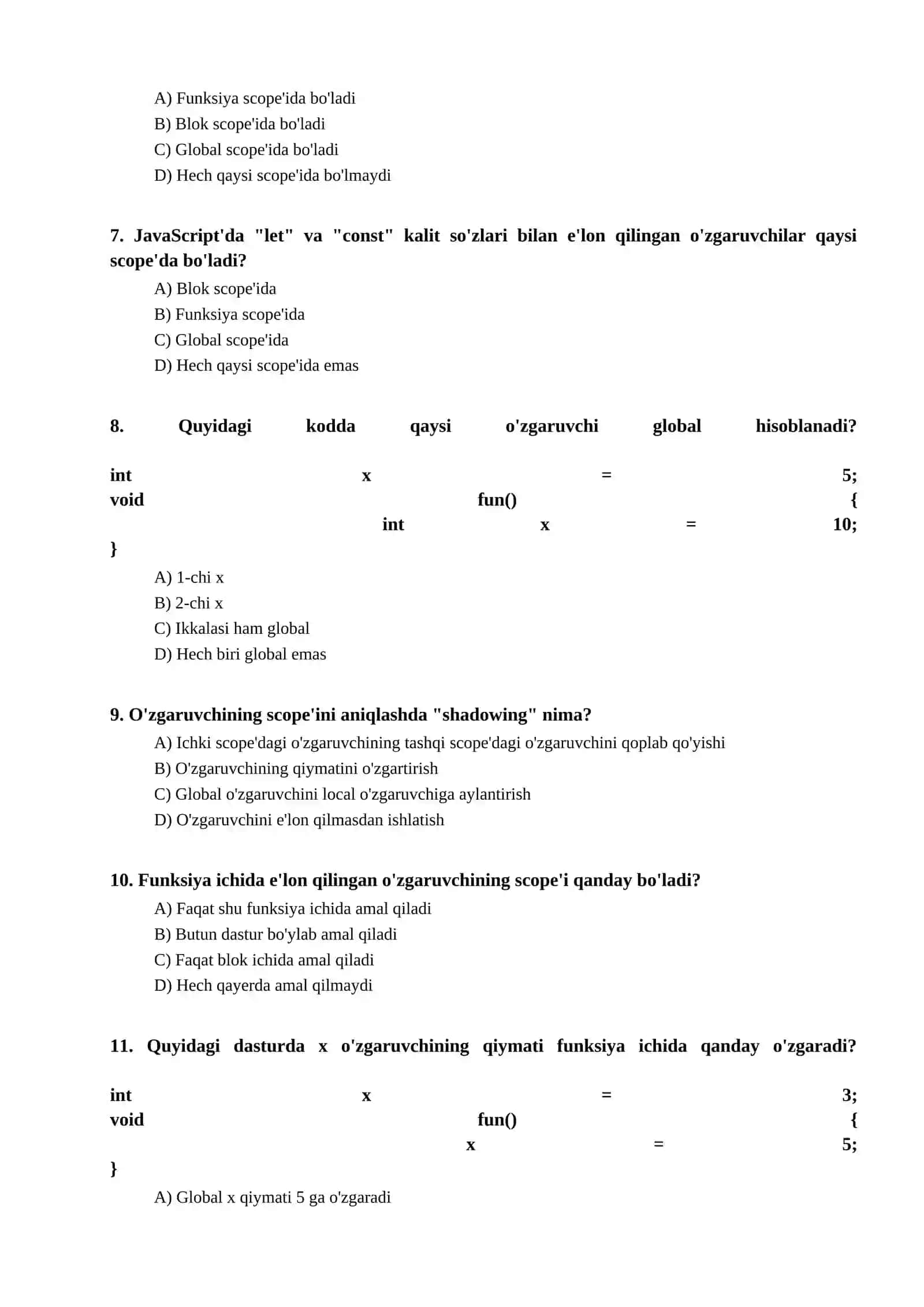 O'zgaruvchining qo'llanilish sohasi (scope rules) bo'yicha test 2