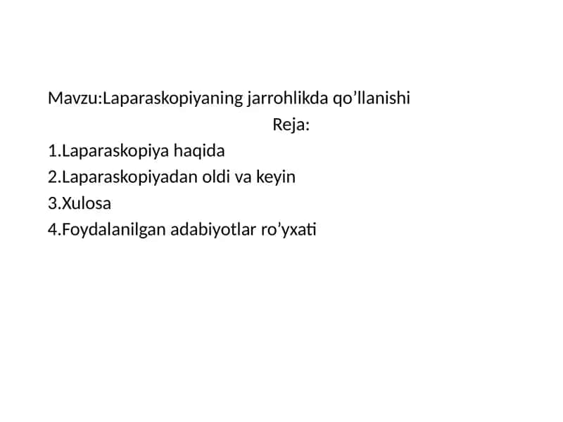 Laparaskopiyaning jarrohlikda qo‘llanishi 2